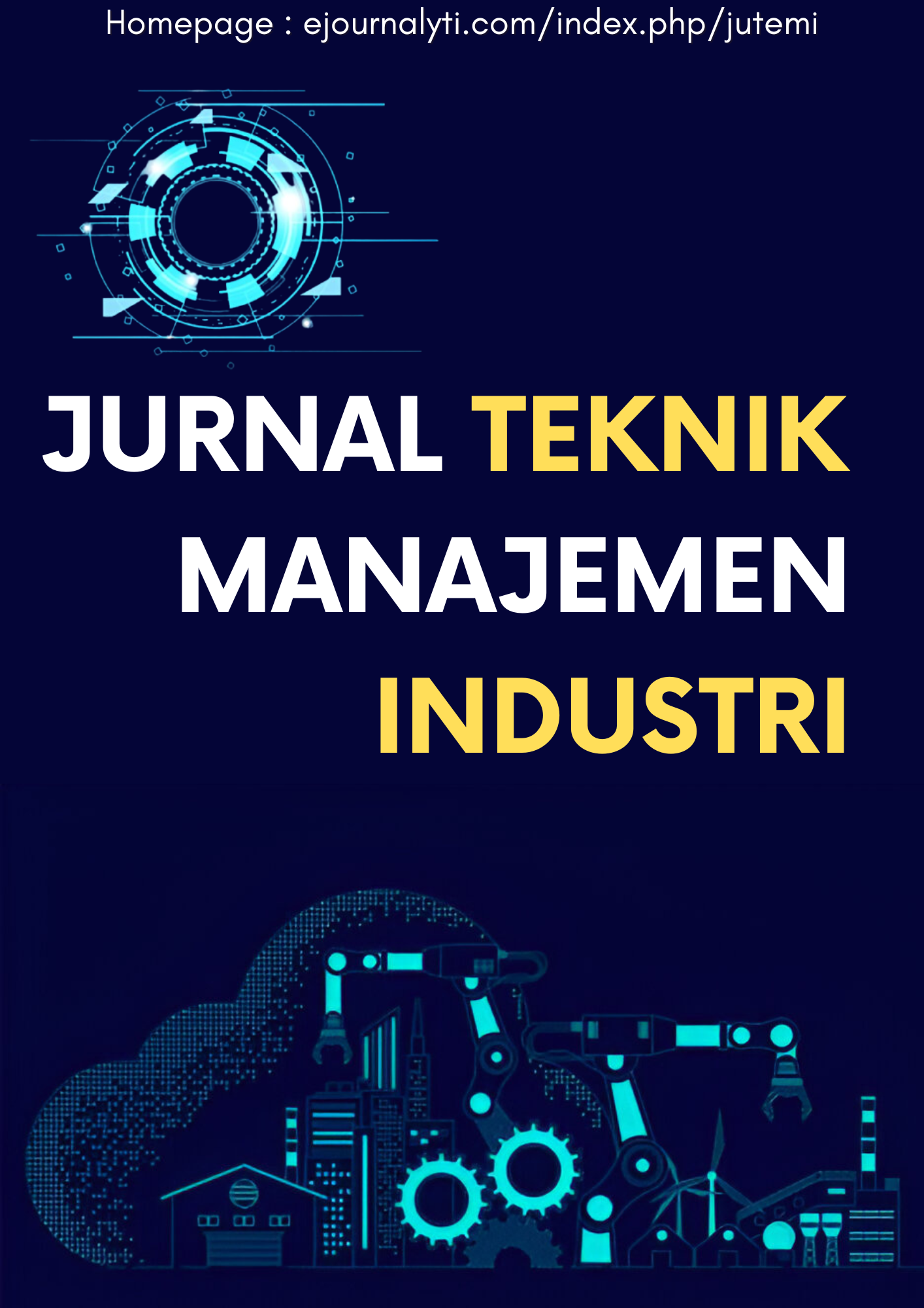 Jurnal Teknik dan Manajemen Industri (JUTEMI)